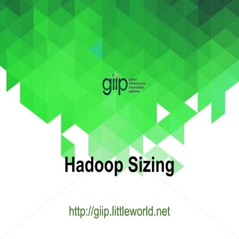Giip kb-hadoop sizing