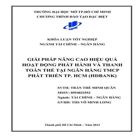 Giải pháp nâng cao hiệu quả hoạt động phát hành và thanh toán thẻ tại Ngân hàng TMCP phát triển TP. HCM (HDBANK).pdf