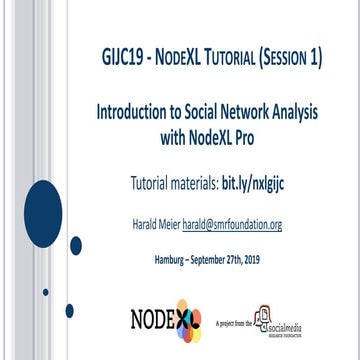 GIJC19 - NodeXL Tutorial - Session 1