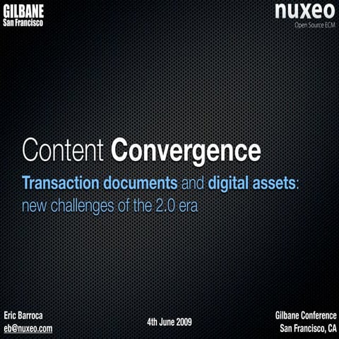 Gilbane SF - Content Convergence Strategies