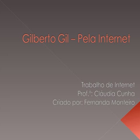 Gilberto gil – pela internet