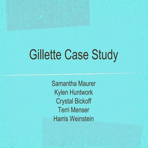 Gilette Case Study