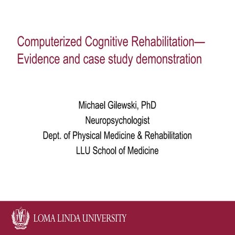 gilewski-presentation on cognitive rehabilitation.ppt