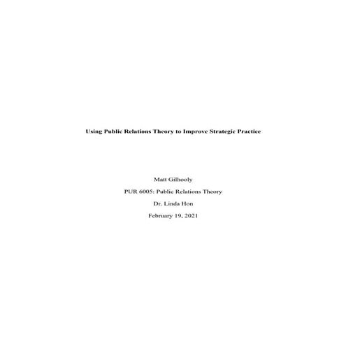 Using Public Relations to Improve Strategic Practice - Midterm