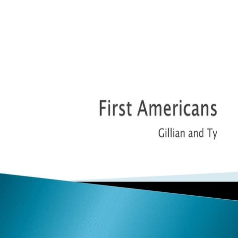 Gillian first americans