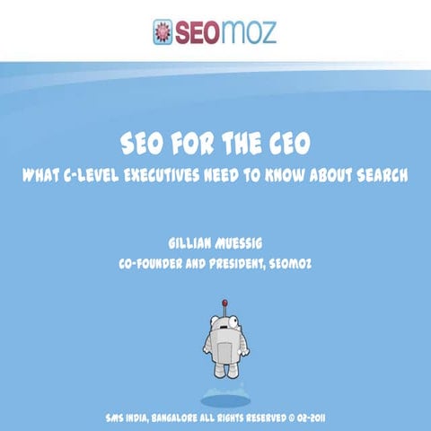 Gillian SEOmoz  Search Marketing Summit Bangalore - SEO for the CEO