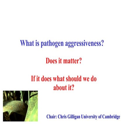 What is Pathogen Aggressiveness?
