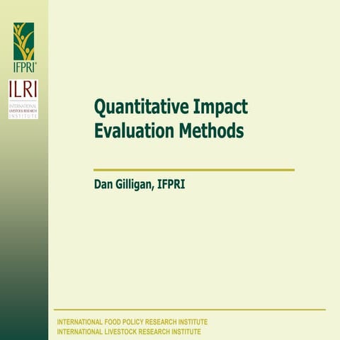 Gilligan quantitative impact eval methods