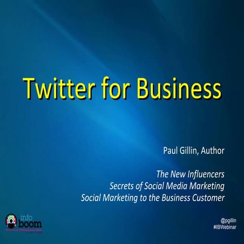 Growing Your Business with Twitter: An Infoboom Webinar