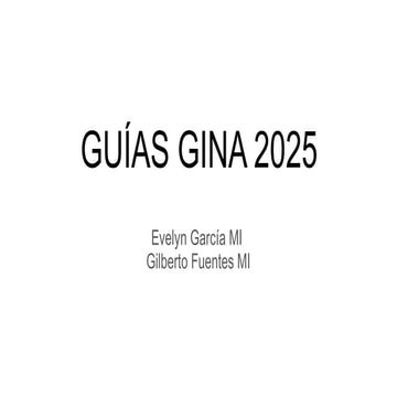 GINA 2025  asma NA 2025: Estrategia Global para el Manejo y la Prevención del...