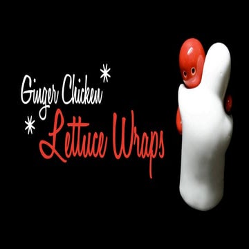 Ginger chicken lettuce wraps