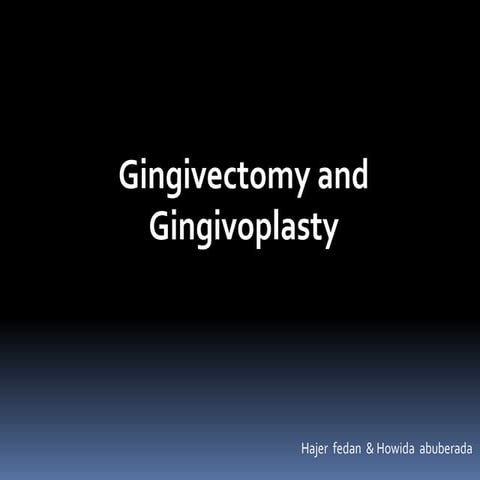 Gingivectomy