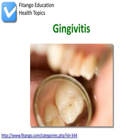 Gingivitis