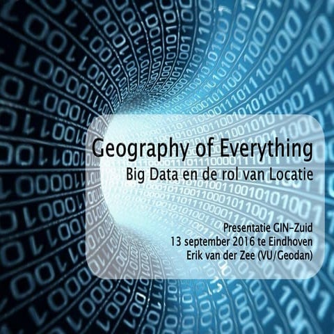 Geography of Everything - Big Data en de rol van Locatie