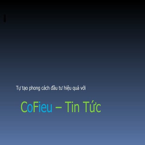 Gioi Thieu Co Fieu   Tin Tuc