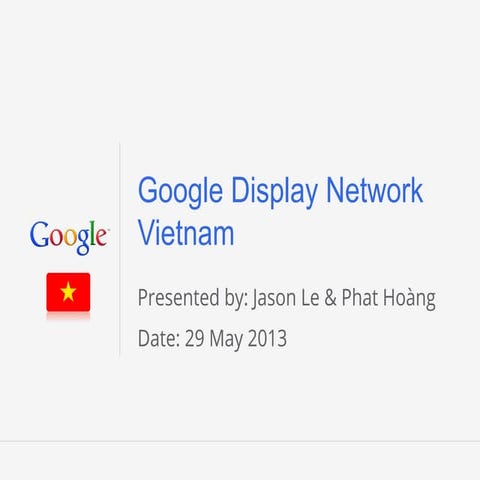 Giới thiệu về Google Display Network Việt Nam