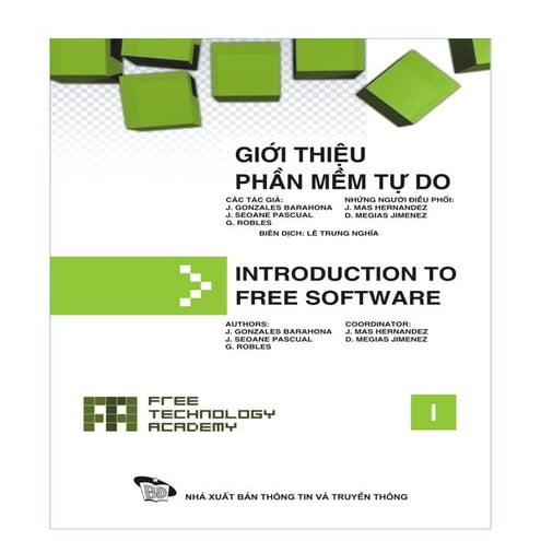 Nguyễn Vũ Hưng: Giới thiệu Phần mềm Tự Nguồn mở 