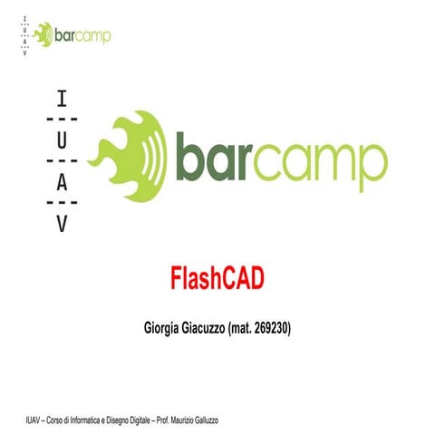 Giorgia giacuzzo presentazione flashcad