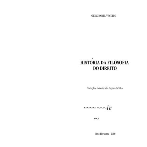 Giorgio del vecchio - Historia da Filosofia do Direito (2010) By ...