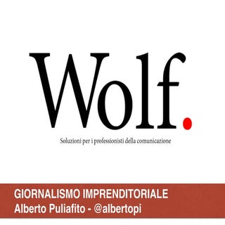 Giornalismo che impresa - Alberto P...