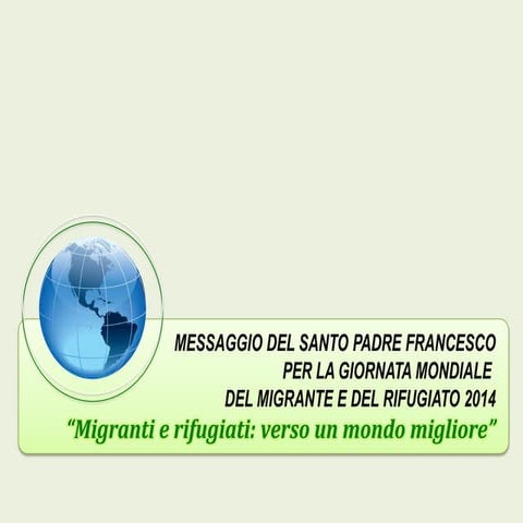 Giornata migranti rifugiati   2014