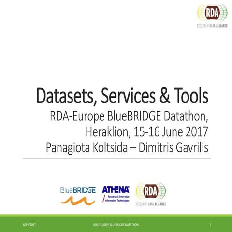 Datasets, Services & Tools - Pangiota Koltsida & Dimitris Gavrilis 