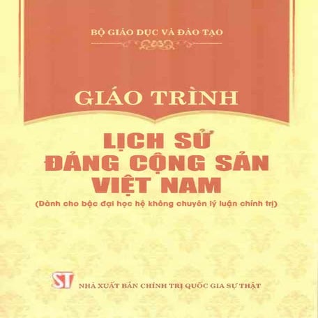 Giáo trình Lịch sử Đảng Cộng sản Việt Nam [Bộ GD&ĐT, CTQG 2021].pdf