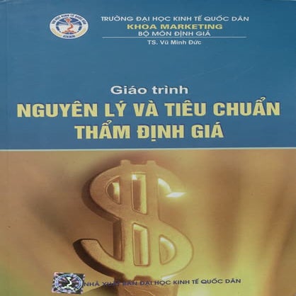 Giáo trình Nguyên lý và tiêu chuẩn thẩm định giá.pdf