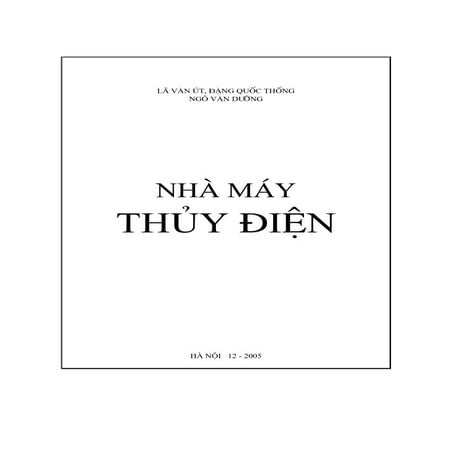 Giáo trình nhà máy thủy điện   lã văn út - đhbkhn