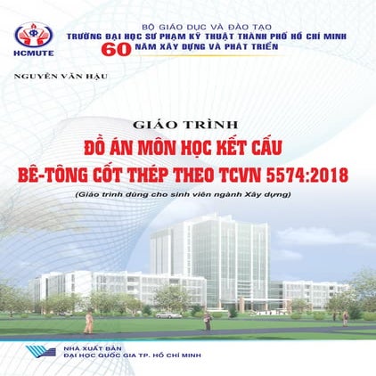 Giáo trình đồ án môn học kết cấu Bê-Tông cốt thép theo TCVN 5574 2018.pdf