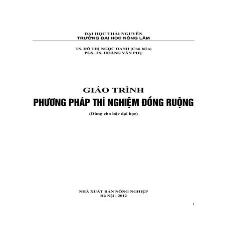 Giáo trình phương pháp thí nghiệm đồng ruộng - Đỗ Thị Ngọc Oanh;Hoàng Văn Phụ...