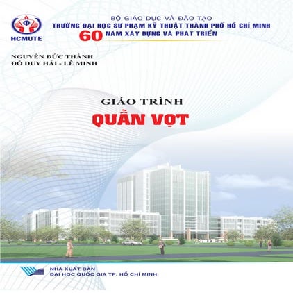 Giáo trình Quần vợt - Nguyễn Đức Thành, Đỗ Duy Hải, Lê Minh.pdf