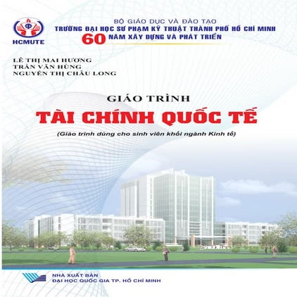 Giáo trình tài chính quốc tế Giáo trình dùng cho sinh viên khối ngành Kinh tế...