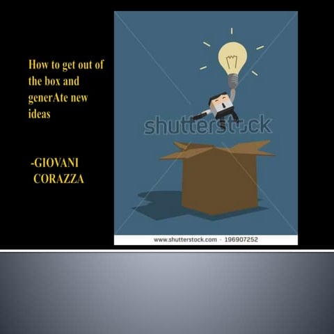 Creative,Out-of-the-box Thinking(Giovanni Corazza)