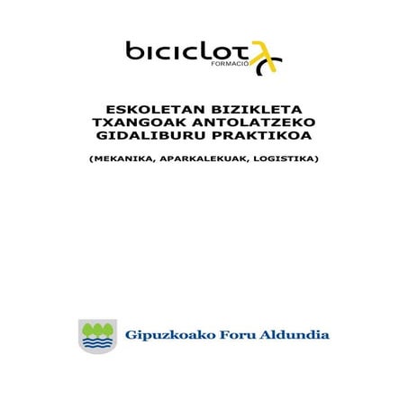 Gipuzkoabizikletaz eu bizikleta eskoletan - gidaliburua-mekanika-aparkalekuak...