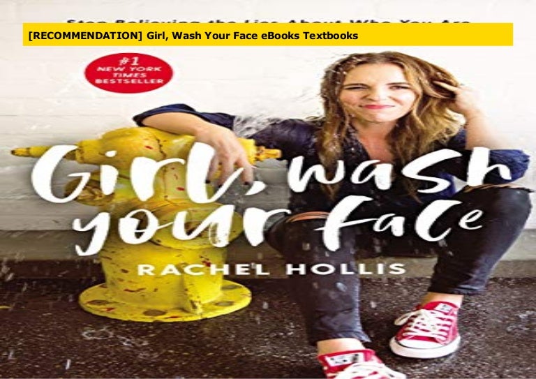 Girl, Wash Your Face eBooks Textbooks