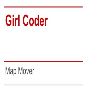 Teaching Python to 9 Year Old Girl -  map mover