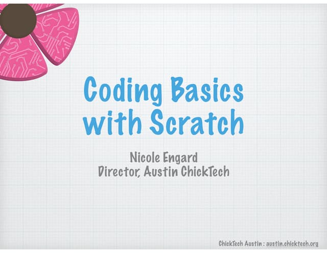 Coding Basics With Scratch Ppt Coding Basics With Scratch Ppt