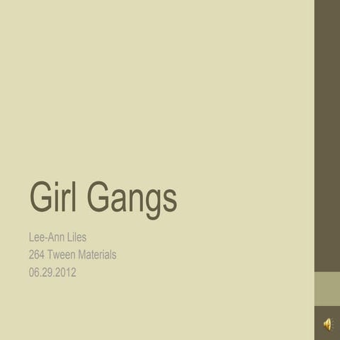 Girl gangs
