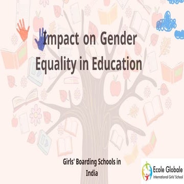 Girls' Boarding Schools in India and Their Impact on Gender Equality in ...
