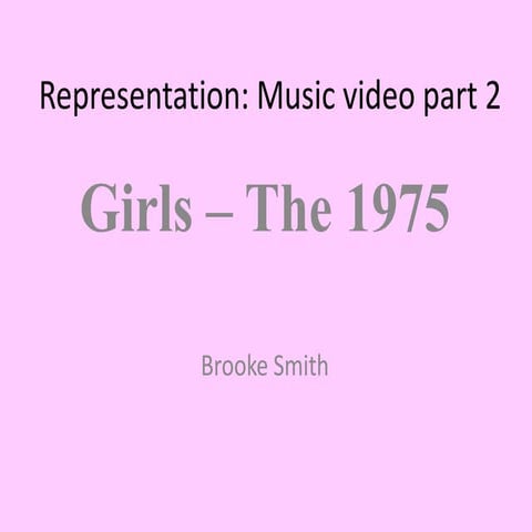 'Girls' music video representation