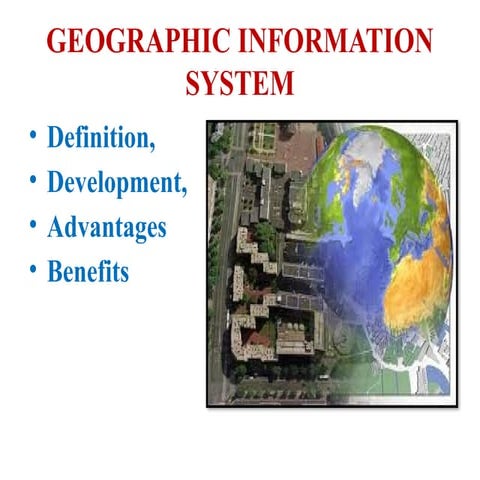 GIS GEOGRAPHIC INFORMATION SYSTEM  Definitons