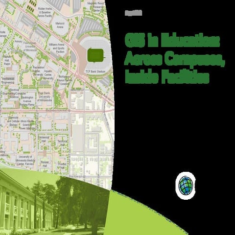 GIS in Education: Across Campuses, Inside Facilities