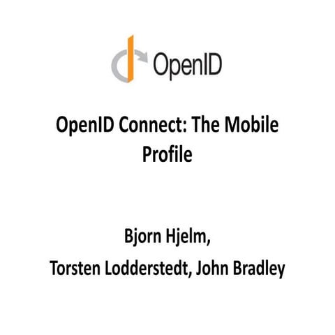 OpenID Connect: The Mobile Profile