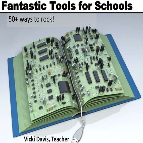 Fantastic Tools for Schools