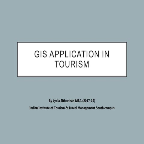 Gis application in toursim