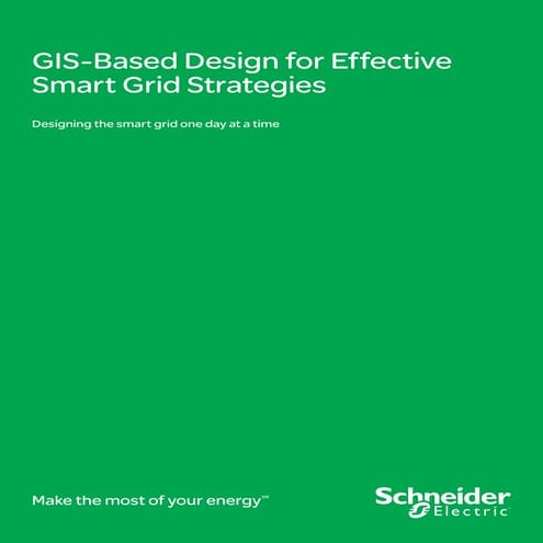 GIS-Based Design for Effective Smart Grid Strategies