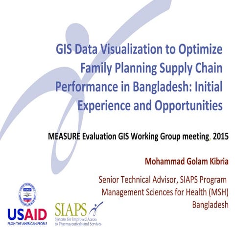GIS Data Visualization to Optimize the Family Planning Supply Chain Performan...