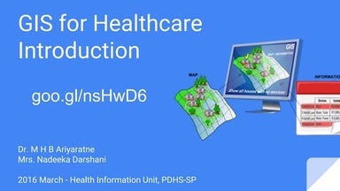 Gis for healthcare   introduction