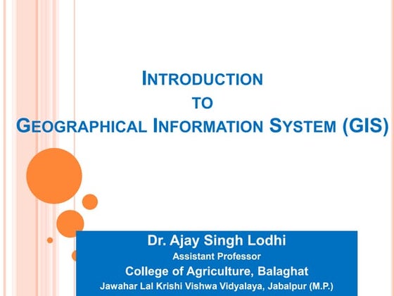 GEOGRAPHICAL INFORMATION SYSTEM (GIS) | PPT